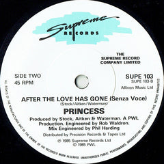Princess : After The Love Has Gone (7", Single)