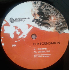 Dub Foundation (3) : Gunman / Destructive (12")