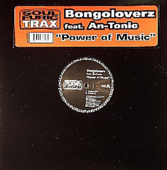 Bongoloverz Feat. An-Tonic : Power Of Music (12")