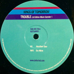 Kings Of Tomorrow : Trouble (Ltd. Edition Album Sampler 1) (12")