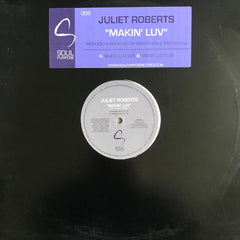 Juliet Roberts : Makin' Luv (12")