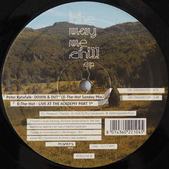 E-The-Hot : The Way We Chill EP (12", EP)