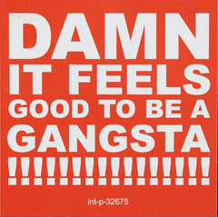 The Geto Boys* : Damn It Feels Good To Be A Gangsta (12", Promo)