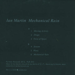 Ian Martin (5) : Mechanical Rain (LP, Album, Ltd)