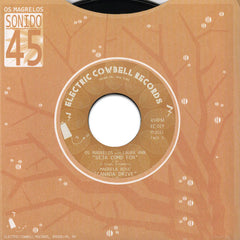 Os Magrelos / Magrela Rose : Luz Negra / Canada Drive (7")