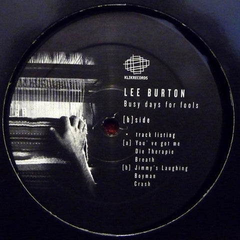 Lee Burton : Busy Days For Fools EP (12", EP)