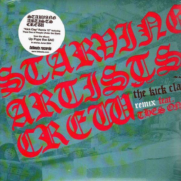 Starving Artists Crew : The Kick Clap (12")
