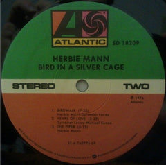 Herbie Mann : Bird In A Silver Cage (LP, Album)
