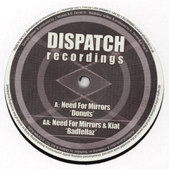 Need For Mirrors & Kiat : Donuts / Badfellaz (12")