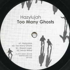 Hazylujah : Too Many Ghosts (12")