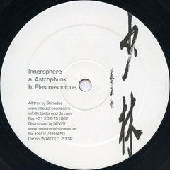 Innersphere (2) : Astrophunk / Plasmasonique (12")
