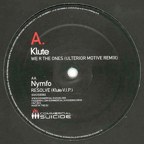 Klute / Nymfo (2) : We R The Ones (Ulterior Motive Remix) / Resolve (Klute V.I.P.) (12")