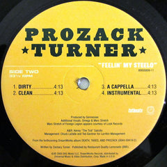 Prozack Turner : Feelin' My Steelo (Kut Masta Kurt Remix) (12")