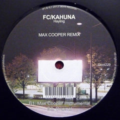 FC/Kahuna* : Hayling - Max Cooper Remix (12")