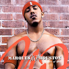 Marques Houston : Because Of You / Dirty Dancin (12")