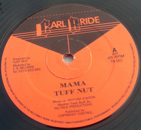 Tuff Nut : Mama / Version (12")