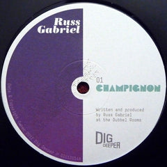 Russ Gabriel : Champignon (12")