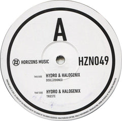 Hydro (6) & Halogenix : Disillusioned / Trieste (12")