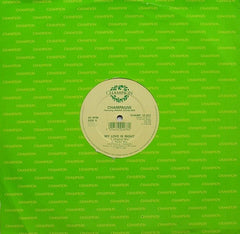 Champagne (2) Featuring Shana Douglas : My Love Is Right (12")