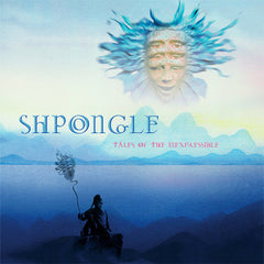 Shpongle : Tales Of The Inexpressible (CD, Album)