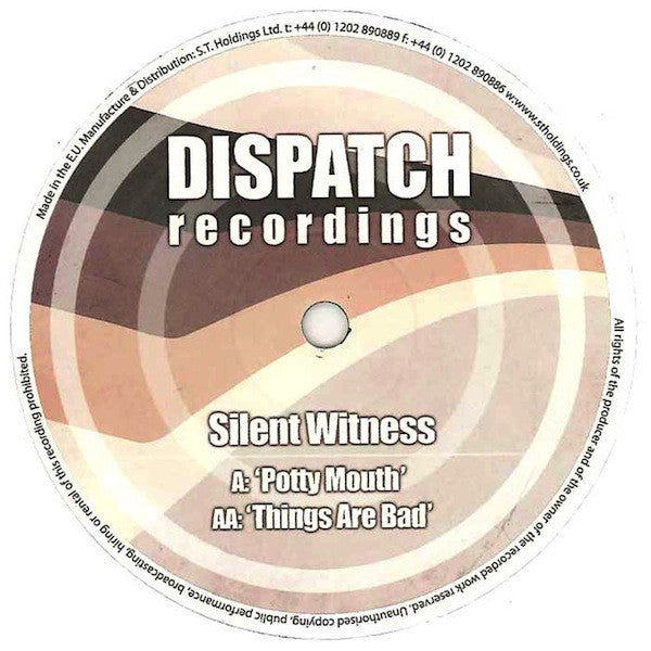 Silent Witness : Potty Mouth / Things Are Bad (12")