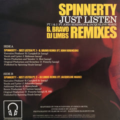 Spinnerty : Just Listen Remixes (7")