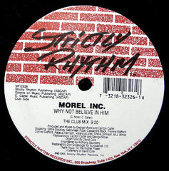 Morel Inc. : Why Not Believe In Him (12")