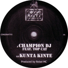 Blackstar (2) : Champion DJ / Kunta Kinte (12", RE)