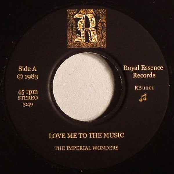 Imperial Wonders : Love Me To The Music  (7")