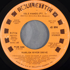 Harlem River Drive : Idle Hands (Pt. 1) (7", Single, Mono, Promo)