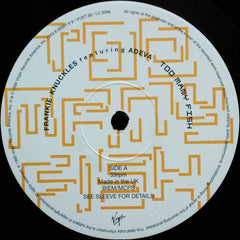 Frankie Knuckles Featuring Adeva : Too Many Fish (12")