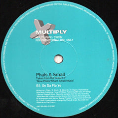 Phats & Small : Music For Pushchairs / On Da Flo Yo (12", Ltd, Promo, Smplr)