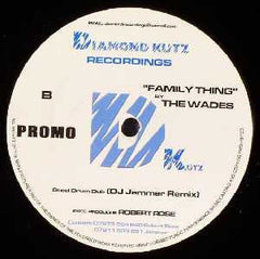 The Wades : Family Thing (12")