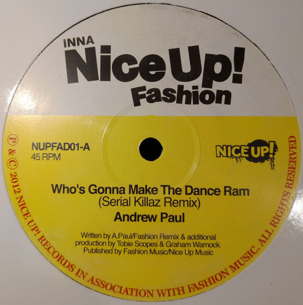 Andrew Paul / Pato Banton : Who's Gonna Make The Dance Ram (Serial Killaz Remix) / Nice Up The Session (Dub Pistols Remix) (12", RSD)