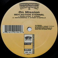 Reflection Eternal / Shabaam Sahdeeq F/ The Cocoa Brovaz* : On Mission / Every Rhyme I Write (12")