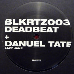 Deadbeat + Danuel Tate : Lazy Jane (12")