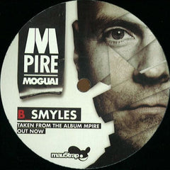 Moguai : Mpire / Smyles (12")