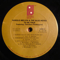 Harold Melvin & The Blue Notes* Featuring Theodore Pendergrass* : To Be True (LP, Album, Ter)
