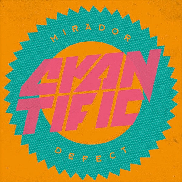 Cyantific : Mirador / Defect (12")