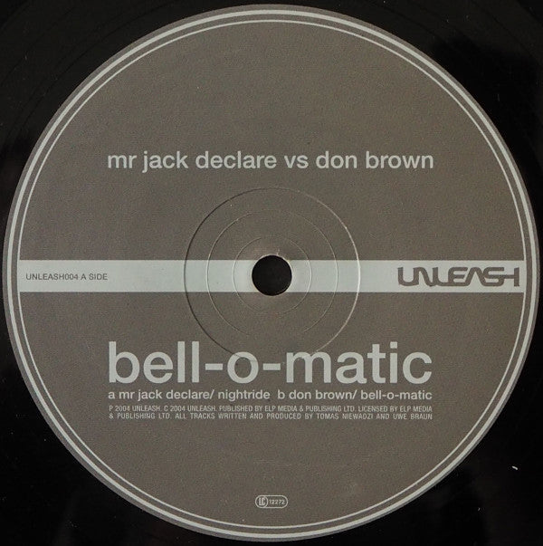 Mr. Jack Declare vs. Don Brown : Bell-O-Matic (12")