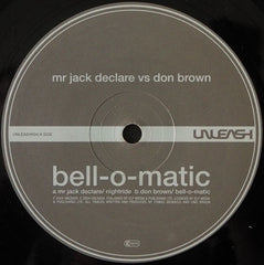 Mr. Jack Declare vs. Don Brown : Bell-O-Matic (12")