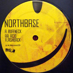North Base : Ruffneck / Acid Flashback (12")