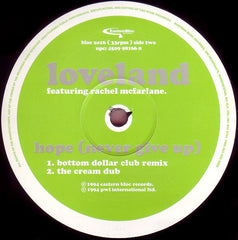 Loveland Featuring Rachel McFarlane : (Keep On) Shining / Hope (Never Give Up) (Remixes) (12")
