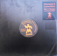 Homme À Lunettes : Hot 'n' Hungry (12", Promo)