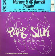 Morgan (4) & AC Burrell : Trippin' (12")