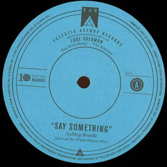 Luke Solomon : Say Something - The Remixes (12")
