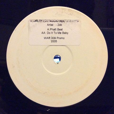 2DB (2) : Phatt Beat / Do It To Me Baby (12", W/Lbl)