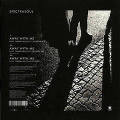 Spectrasoul Feat. Tamara Blessa : Away With Me (12")