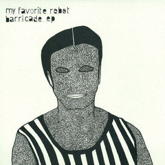 My Favorite Robot : Barricade Ep (12", EP)