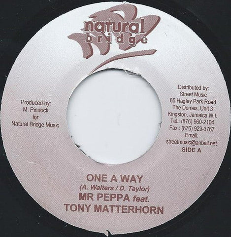 Mr. Peppa Feat. Tony Matterhorn : One A Way (7")